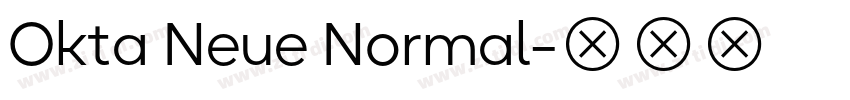 Okta Neue Normal字体转换